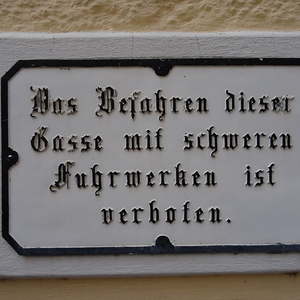 ... sowie interessante Verbotstafeln!